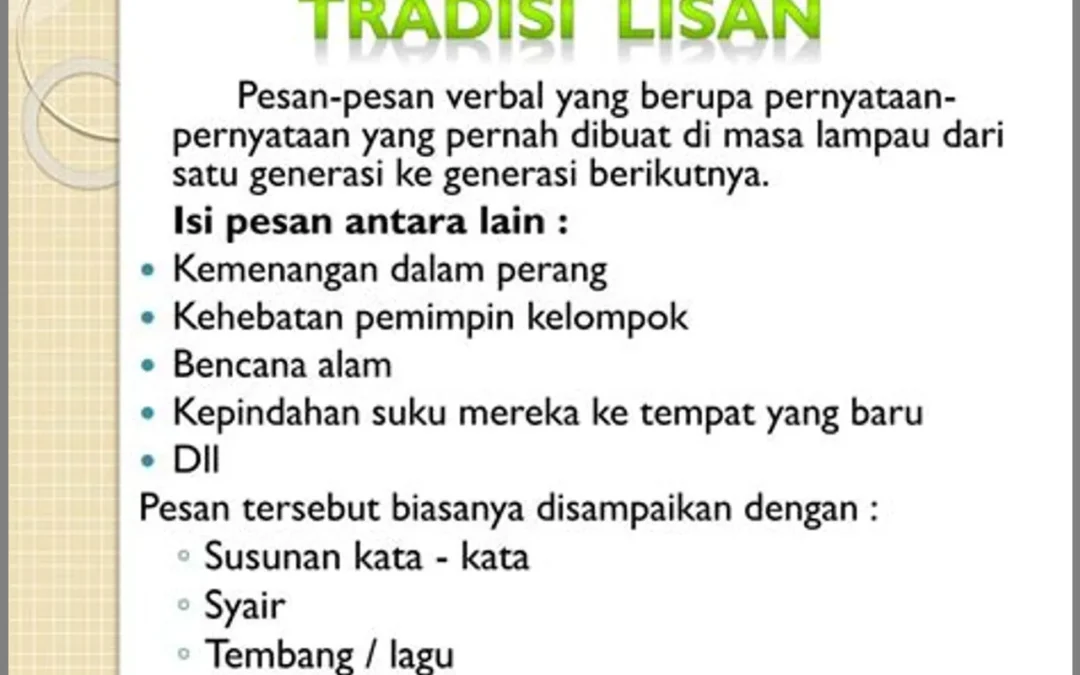 Budaya Lisan dan Tradisi Penceritaan: Mengajarkan Nilai Melalui Kata-kata
