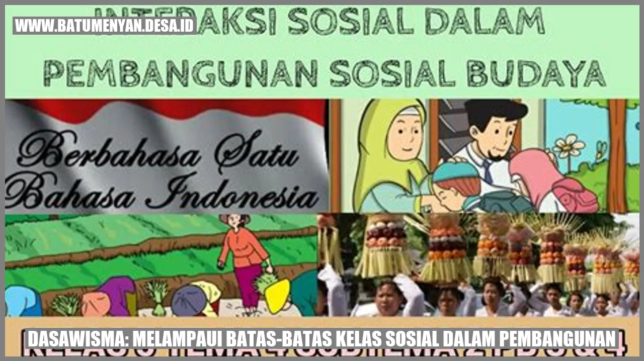 Dasawisma: Melampaui Batas-Batas Kelas Sosial dalam Pembangunan