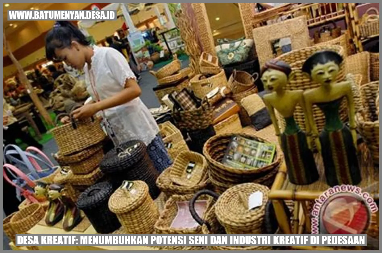 Desa Kreatif: Menumbuhkan Potensi Seni dan Industri Kreatif di Pedesaan
