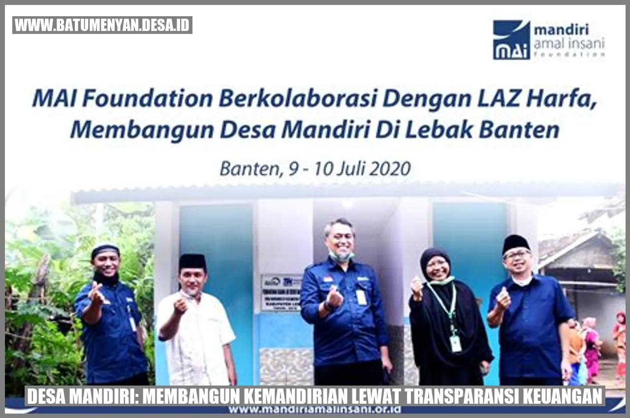 Desa Mandiri: Membangun Kemandirian Lewat Transparansi Keuangan