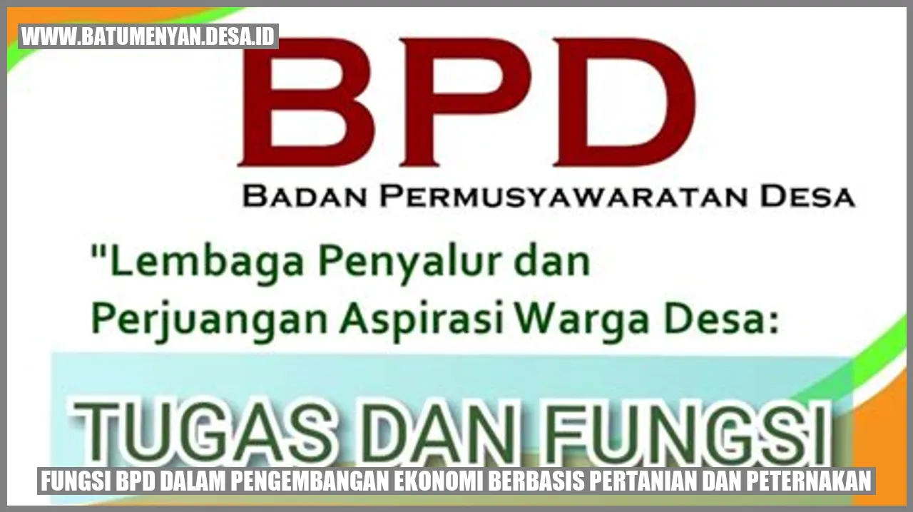 Fungsi BPD dalam Pengembangan Ekonomi Berbasis Pertanian dan Peternakan