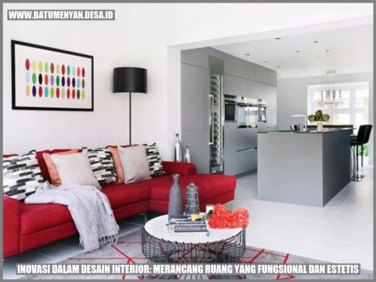 Inovasi dalam Desain Interior: Merancang Ruang yang Fungsional dan Estetis