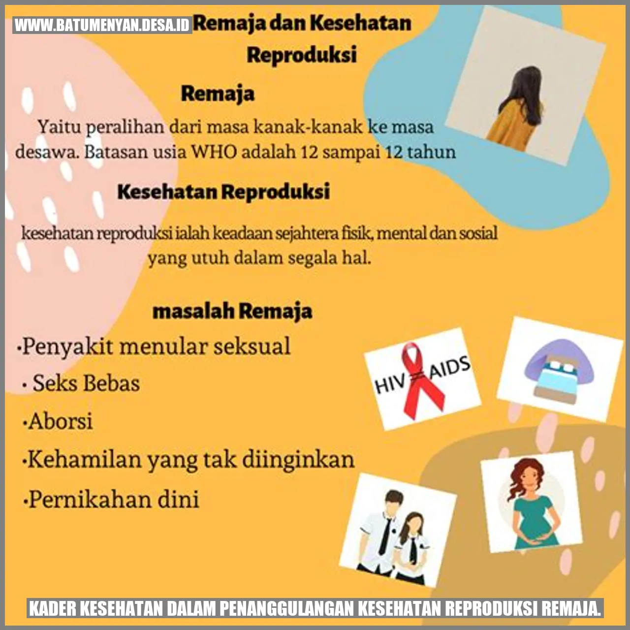 Kader Kesehatan dalam Penanggulangan Kesehatan Reproduksi Remaja.