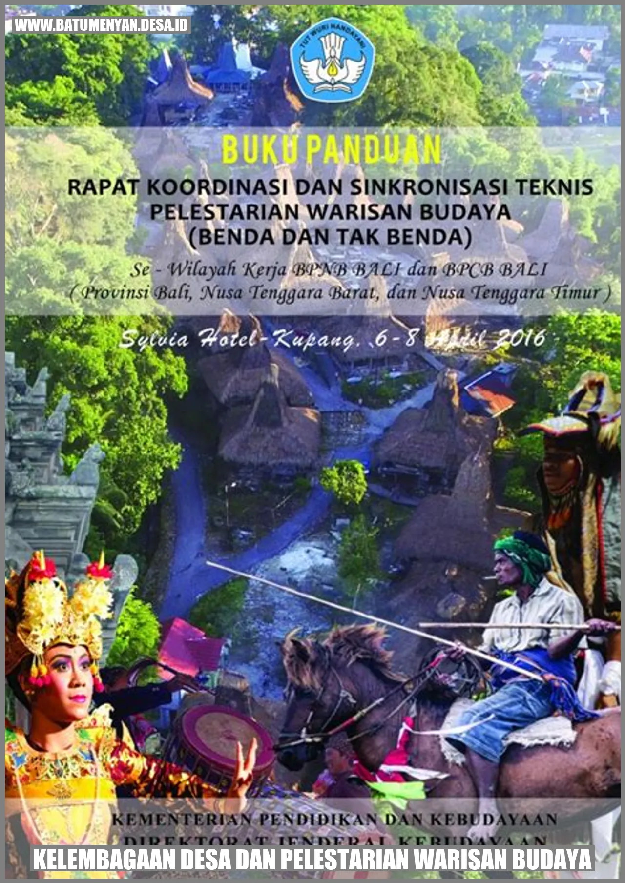 Kelembagaan Desa dan Pelestarian Warisan Budaya