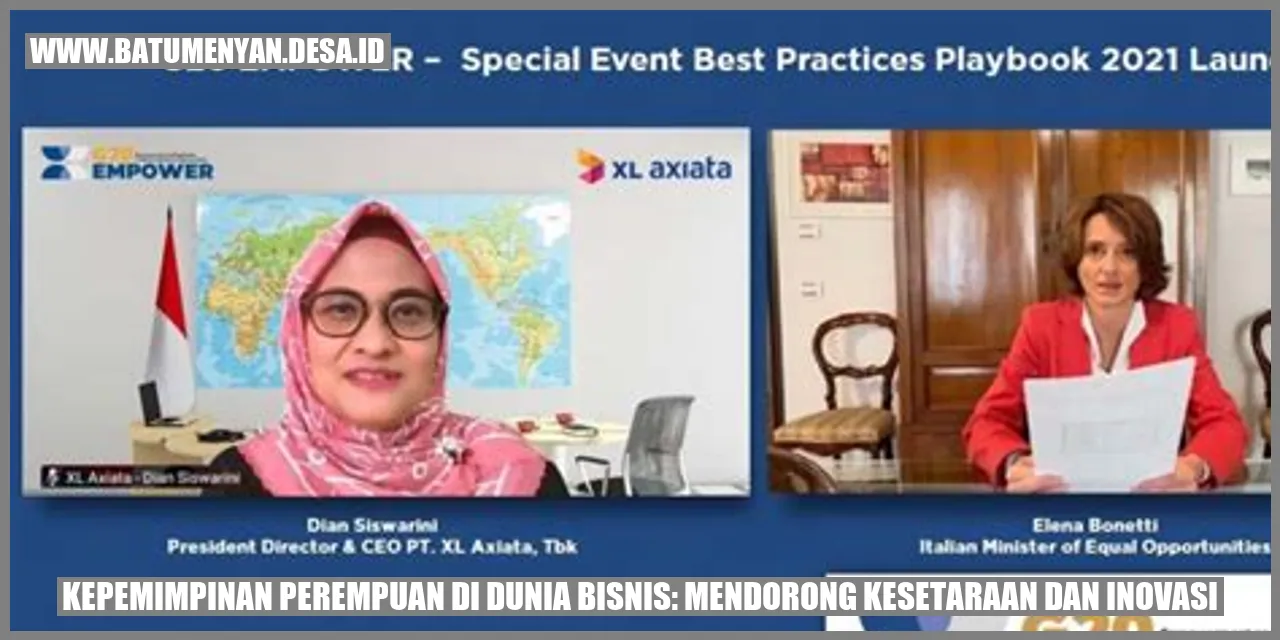 Kepemimpinan Perempuan di Dunia Bisnis: Mendorong Kesetaraan dan Inovasi