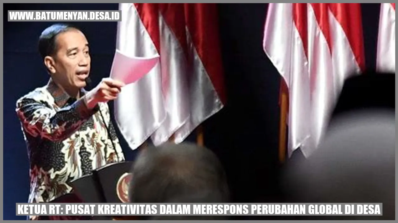 Ketua RT: Pusat Kreativitas dalam Merespons Perubahan Global di Desa