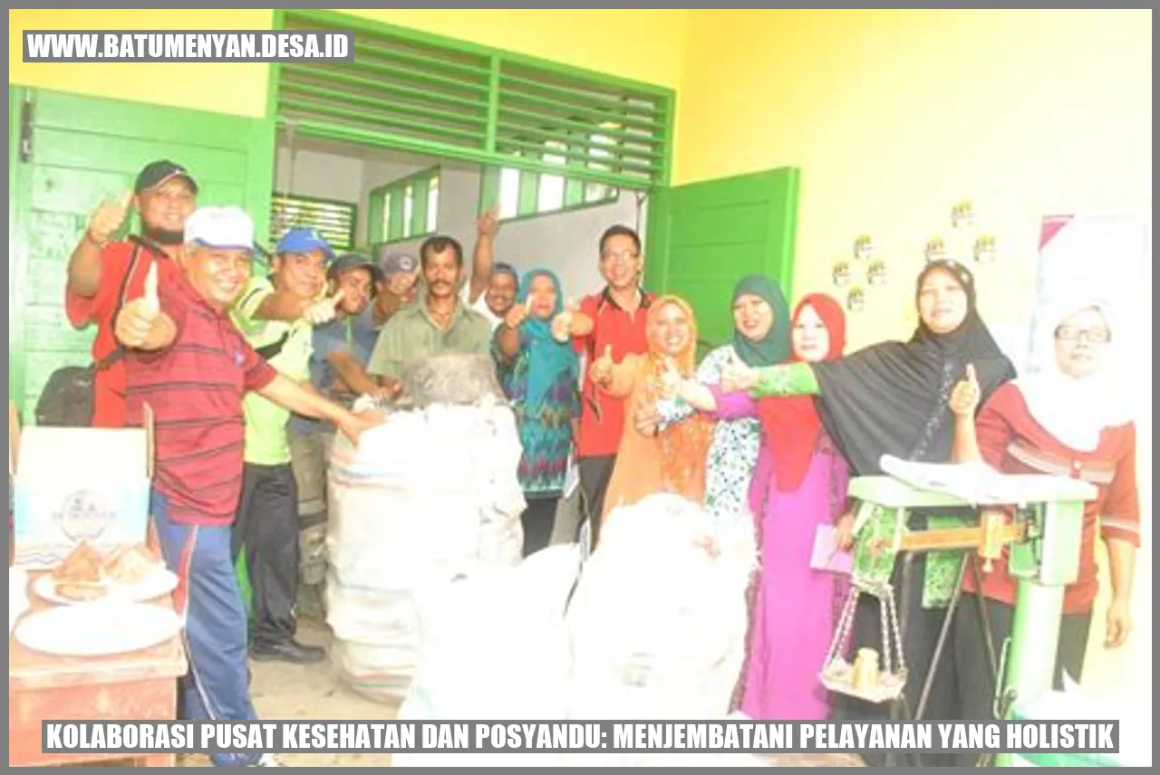 Kolaborasi Pusat Kesehatan dan Posyandu: Menjembatani Pelayanan yang Holistik