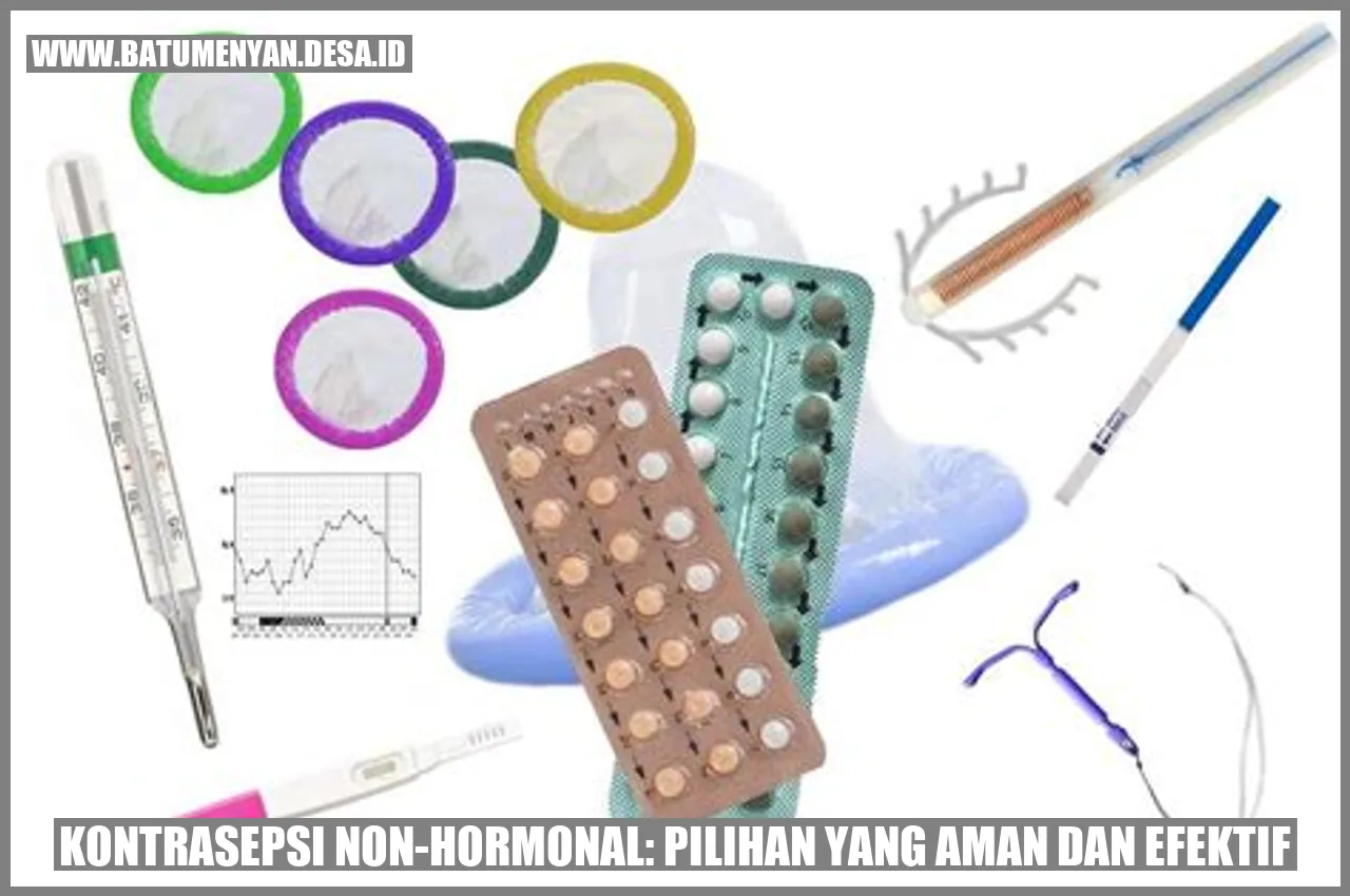 Kontrasepsi Non-Hormonal: Pilihan yang Aman dan Efektif