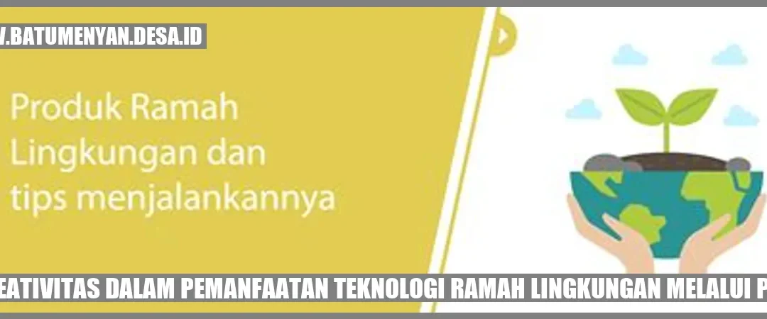Inovasi PKK untuk Lingkungan Lebih Hijau!