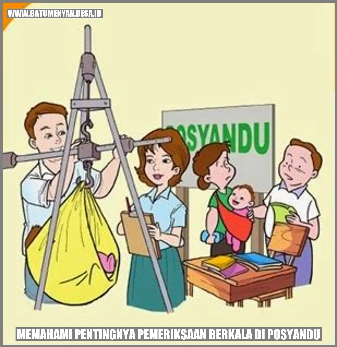 Pentingnya Pemeriksaan Berkala di Posyandu