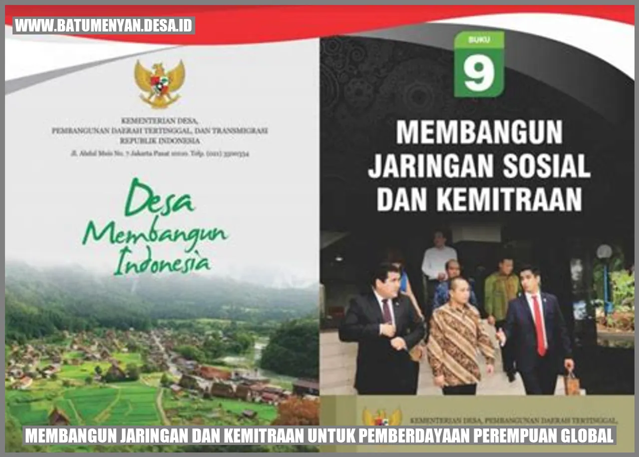 Membangun Jaringan dan Kemitraan untuk Pemberdayaan Perempuan Global