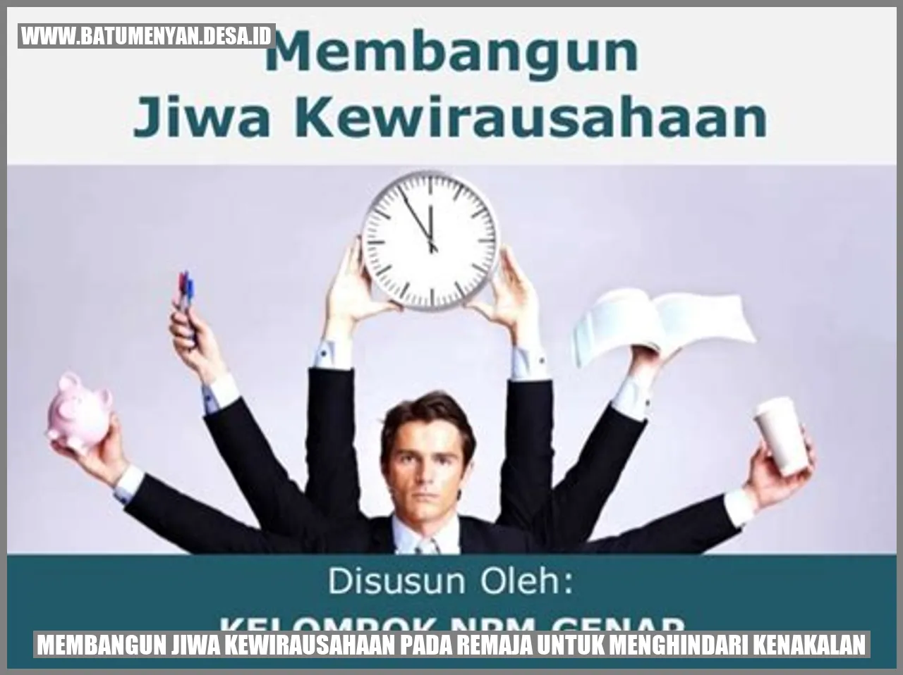 Membangun Jiwa Kewirausahaan pada Remaja untuk Menghindari Kenakalan