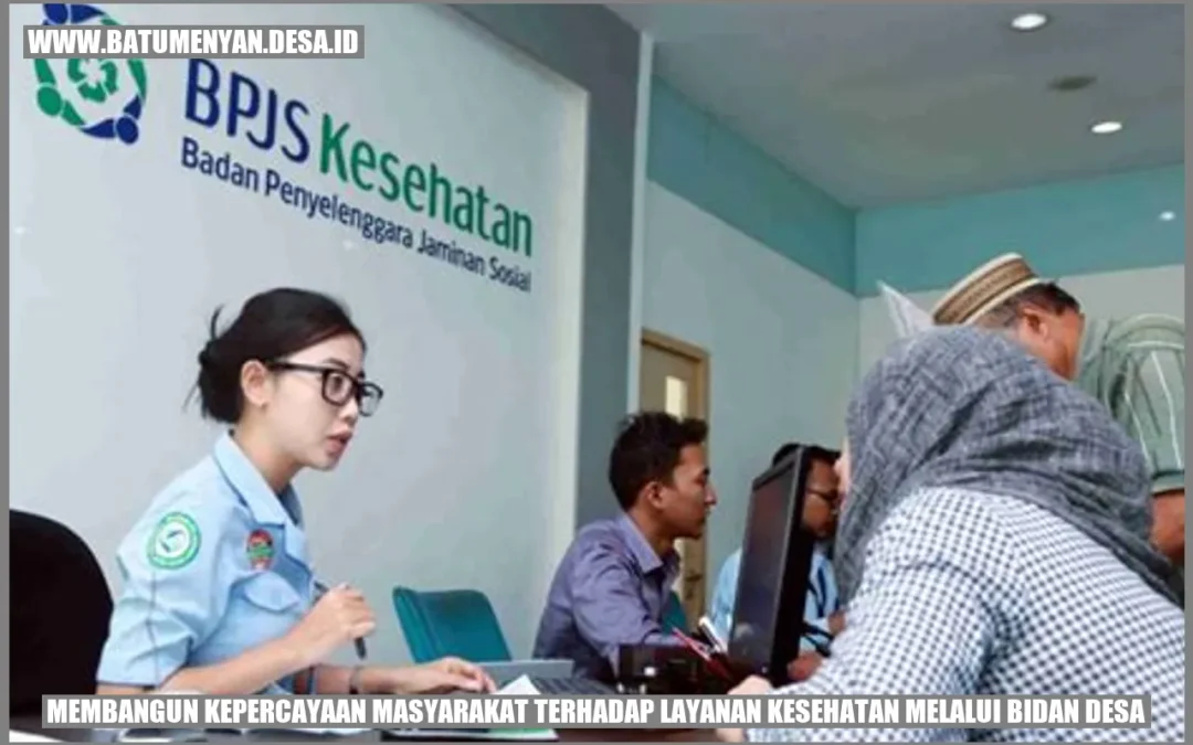 Wow! Cara Bidan Desa Menumbuhkan Kepercayaan Masyarakat Terhadap Kesehatan!
