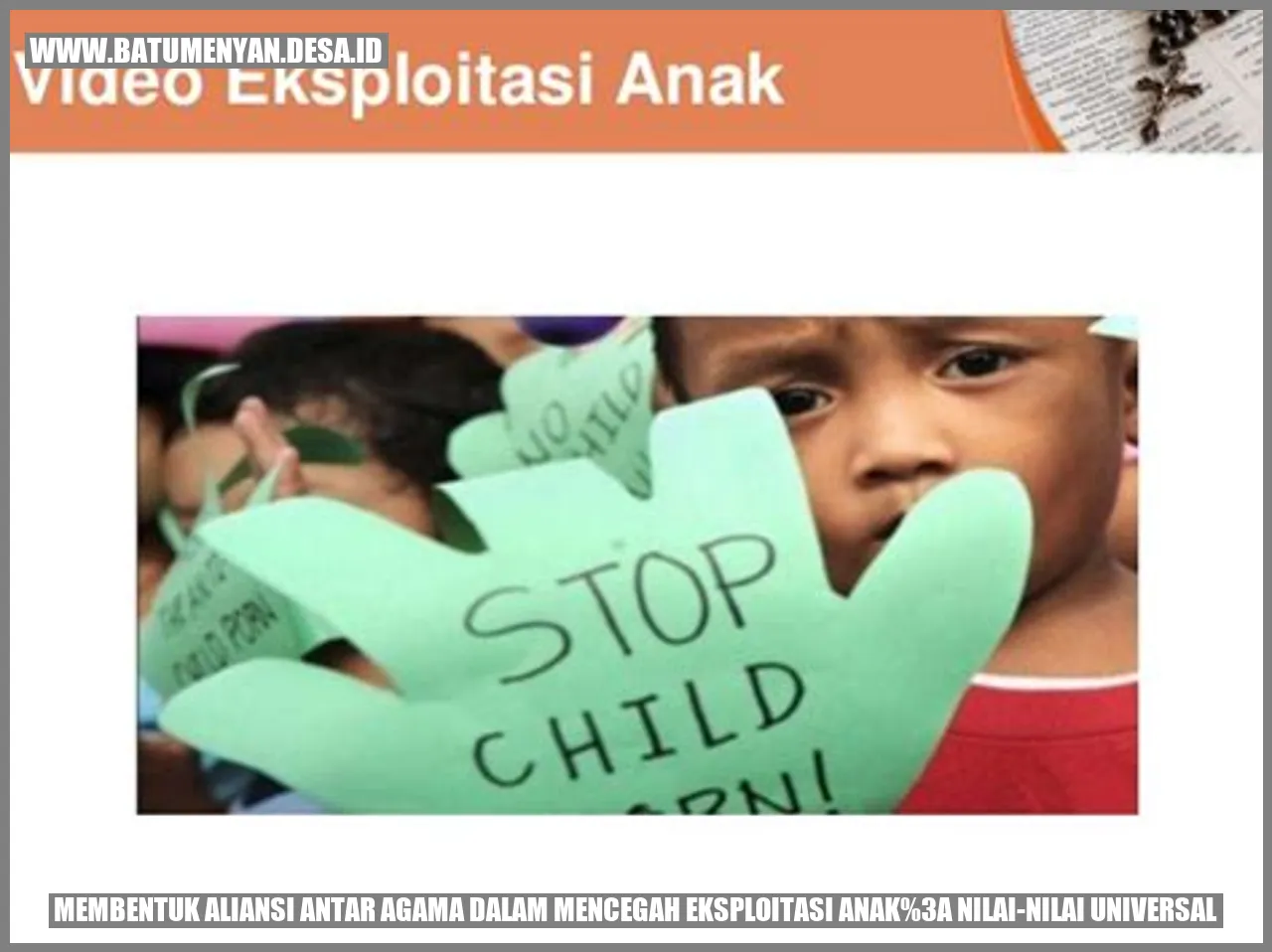 Membentuk Aliansi Antar Agama dalam Mencegah Eksploitasi Anak: Nilai-nilai Universal