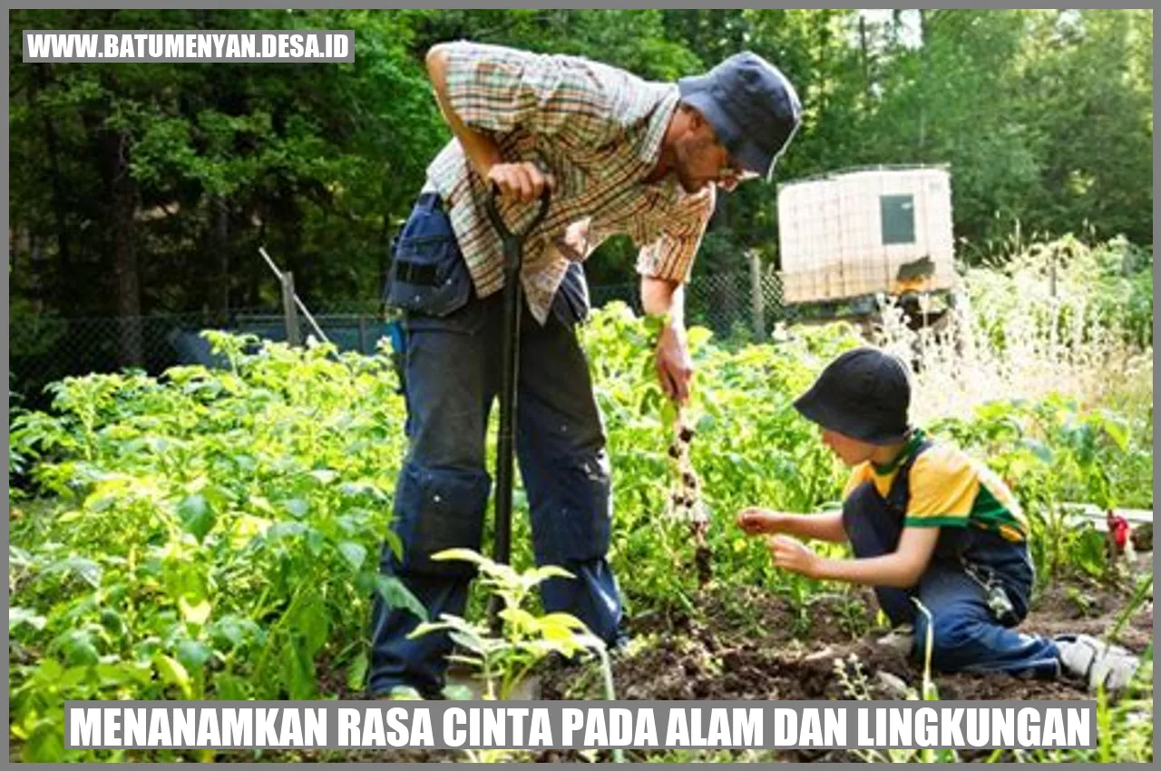 Menanamkan Rasa Cinta pada Alam dan Lingkungan