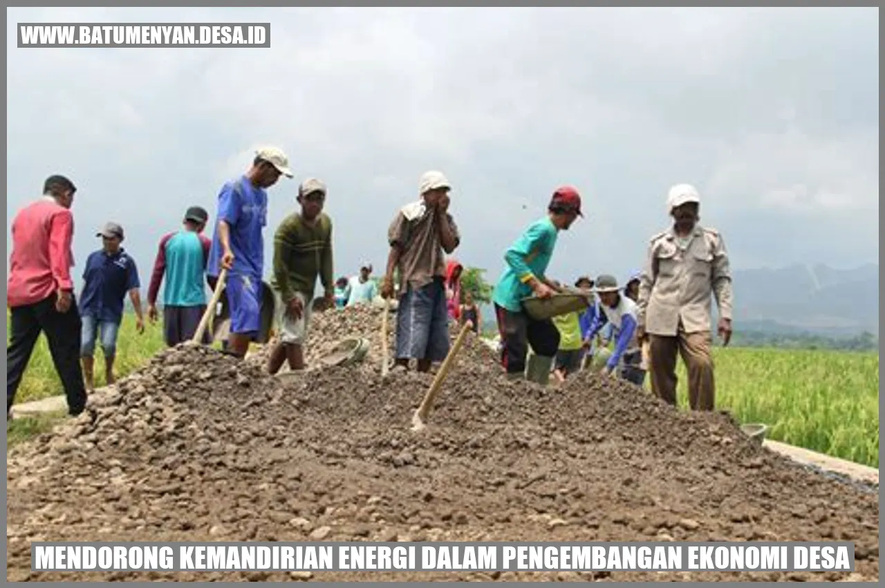 Mendorong Kemandirian Energi dalam Pengembangan Ekonomi Desa