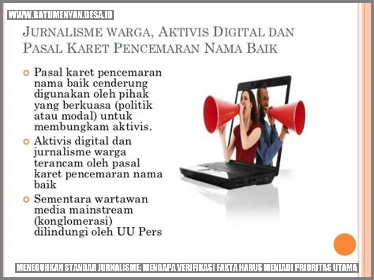 Meneguhkan Standar Jurnalisme: Mengapa Verifikasi Fakta Harus Menjadi Prioritas Utama