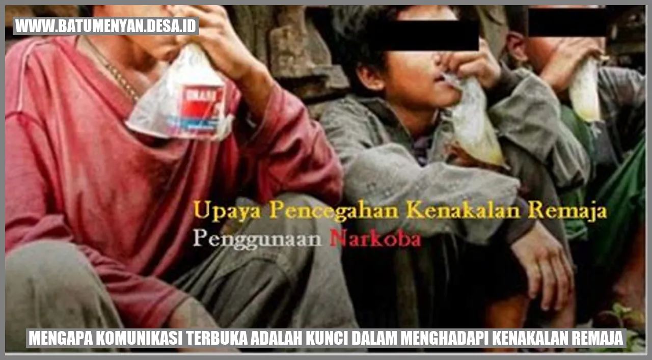 Mengapa Komunikasi Terbuka adalah Kunci dalam Menghadapi Kenakalan Remaja