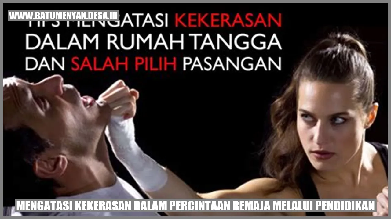 Mengatasi Kekerasan dalam Percintaan Remaja melalui Pendidikan