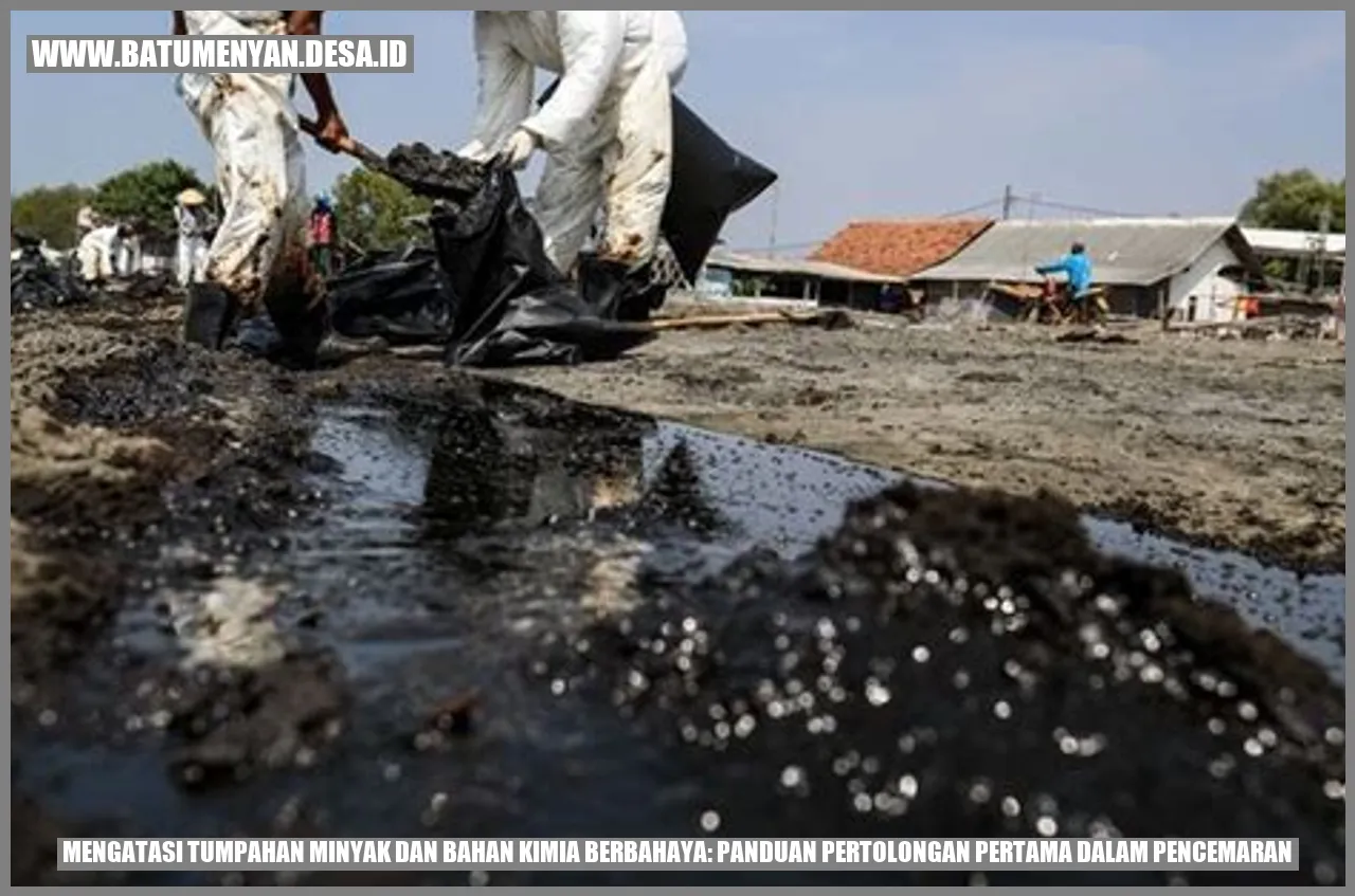 Mengatasi Tumpahan Minyak dan Bahan Kimia Berbahaya: Panduan Pertolongan Pertama dalam Pencemaran