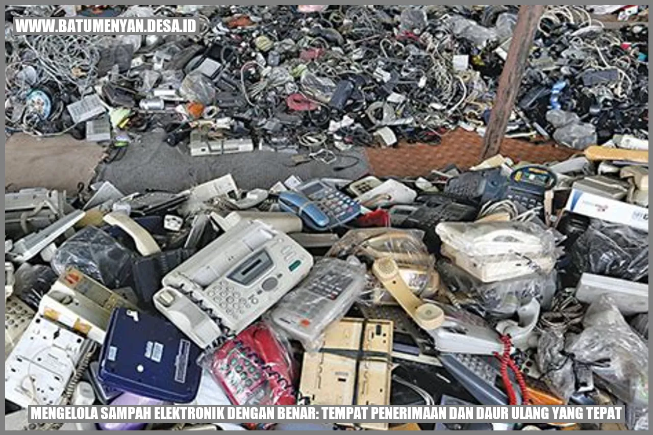 Mengelola Sampah Elektronik dengan Benar: Tempat Penerimaan dan Daur Ulang yang Tepat