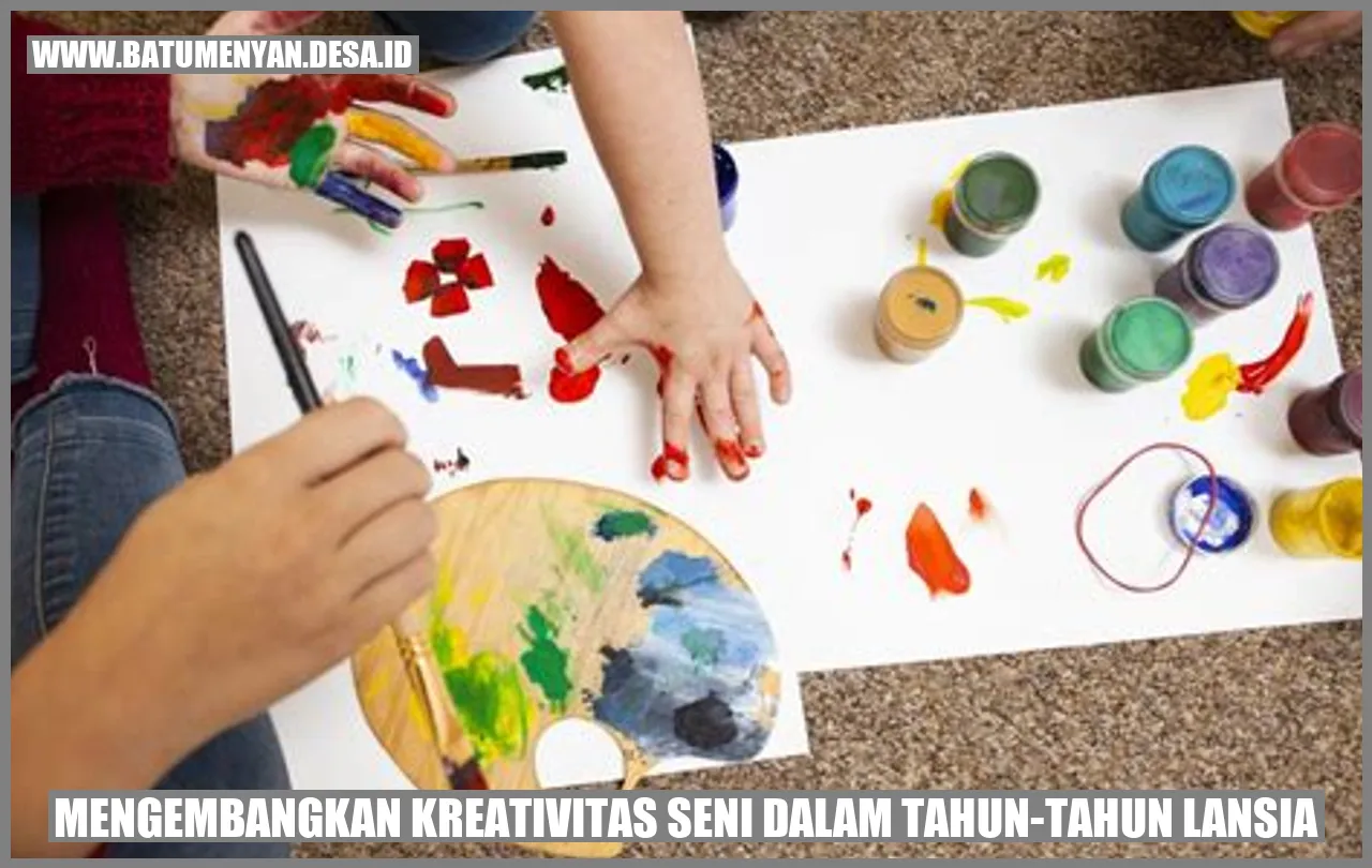 Gambar untuk Mengembangkan Kreativitas Seni dalam Tahun-Tahun Lansia