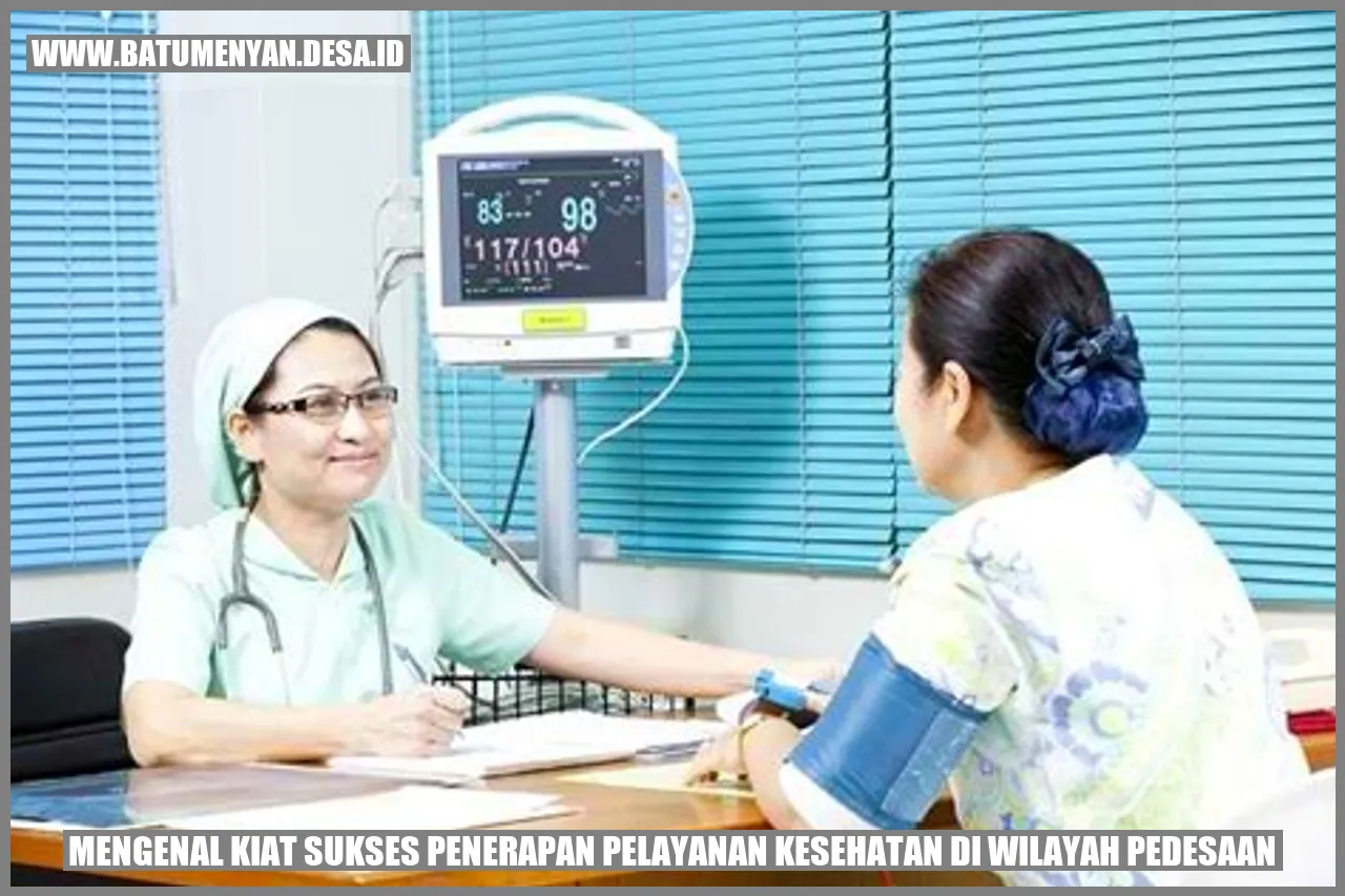 Mengenal Kiat Sukses Penerapan Pelayanan Kesehatan di Wilayah Pedesaan