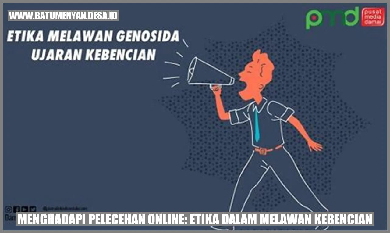 Menghadapi Pelecehan Online: Etika dalam Melawan Kebencian