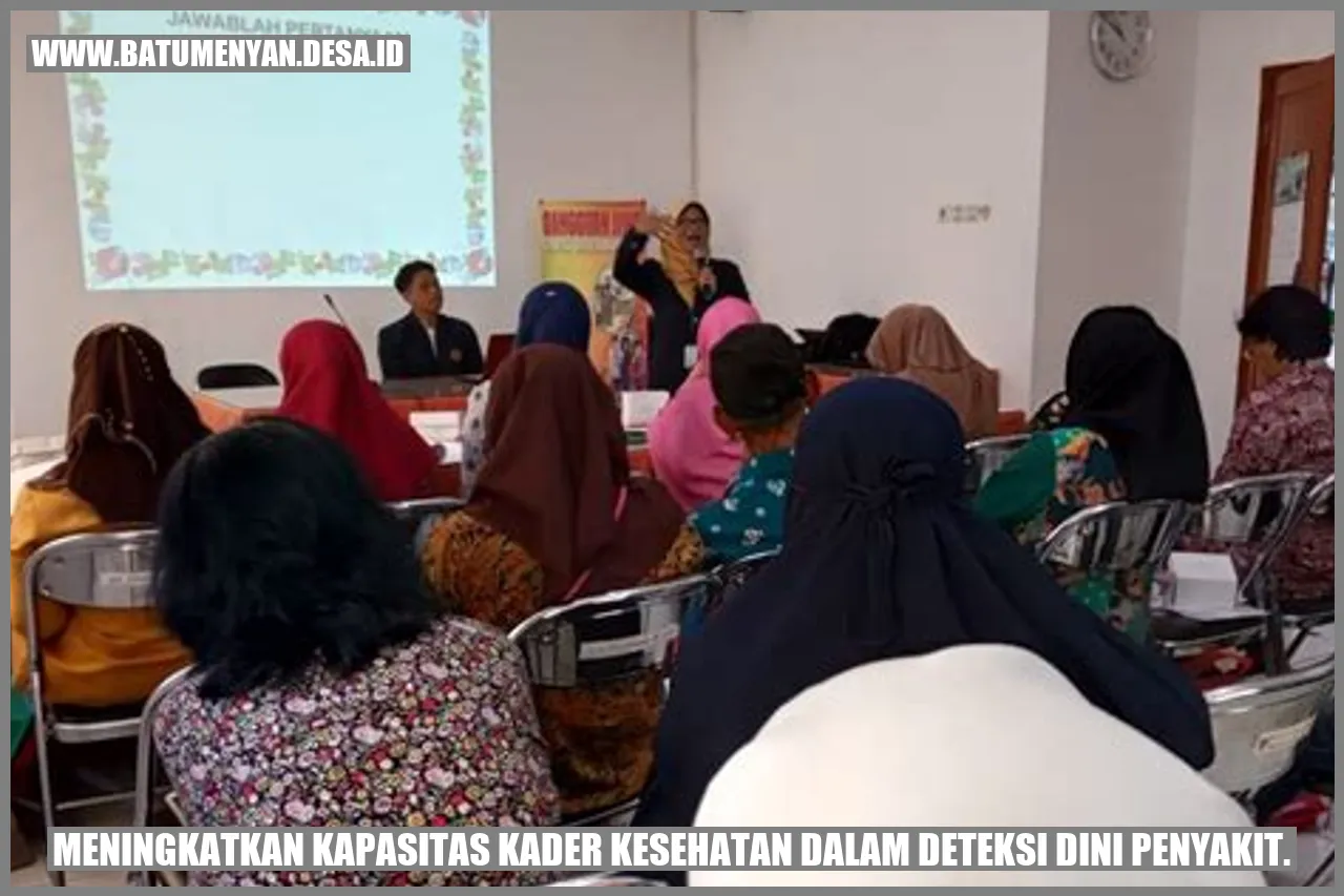Meningkatkan Kapasitas Kader Kesehatan dalam Deteksi Dini Penyakit
