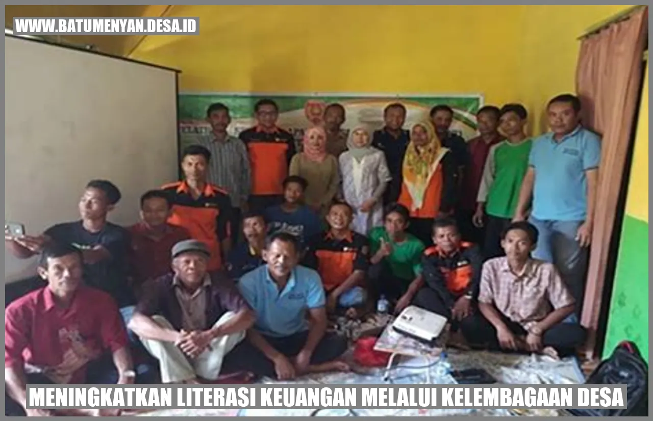 Meningkatkan Literasi Keuangan Melalui Kelembagaan Desa
