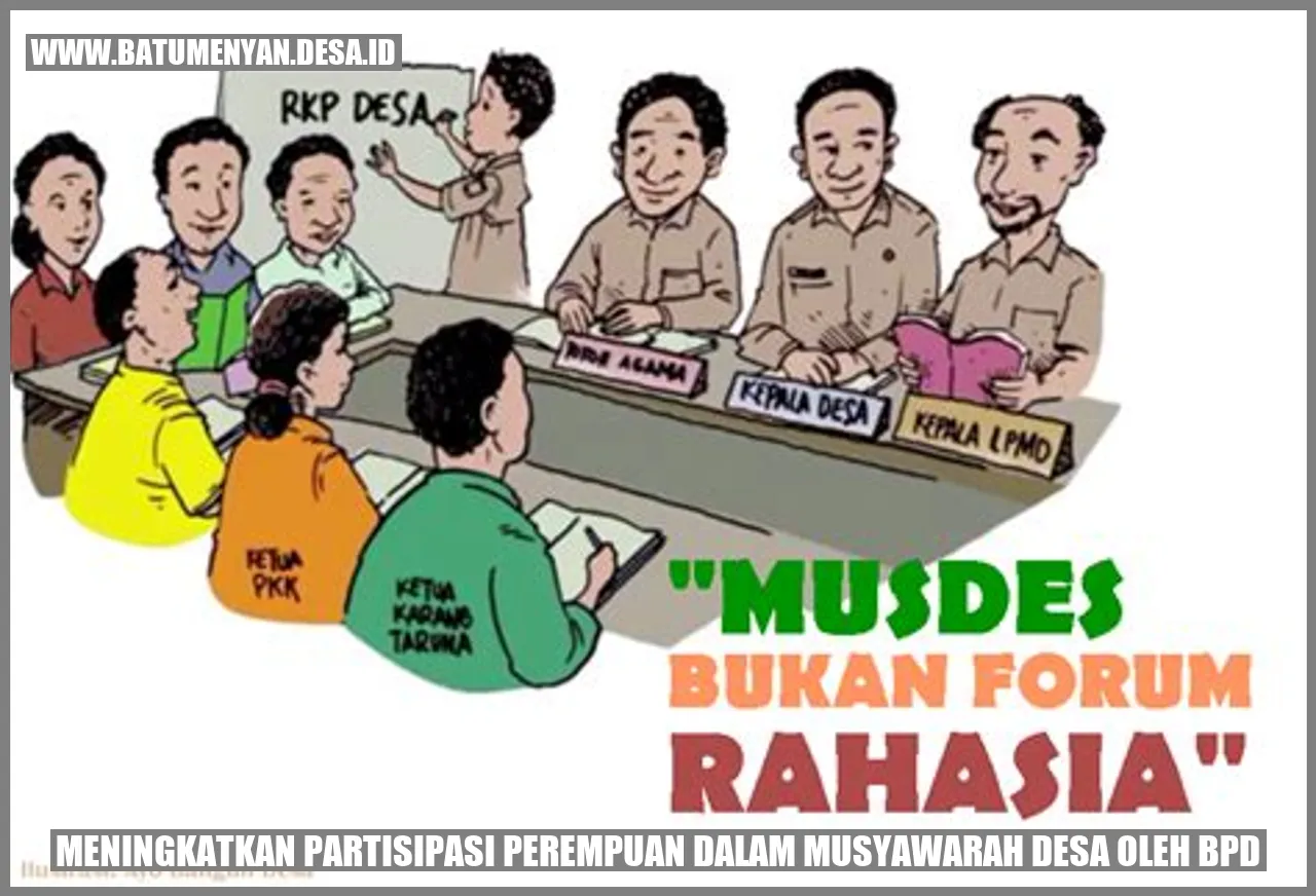 Meningkatkan Partisipasi Perempuan dalam Musyawarah Desa oleh BPD