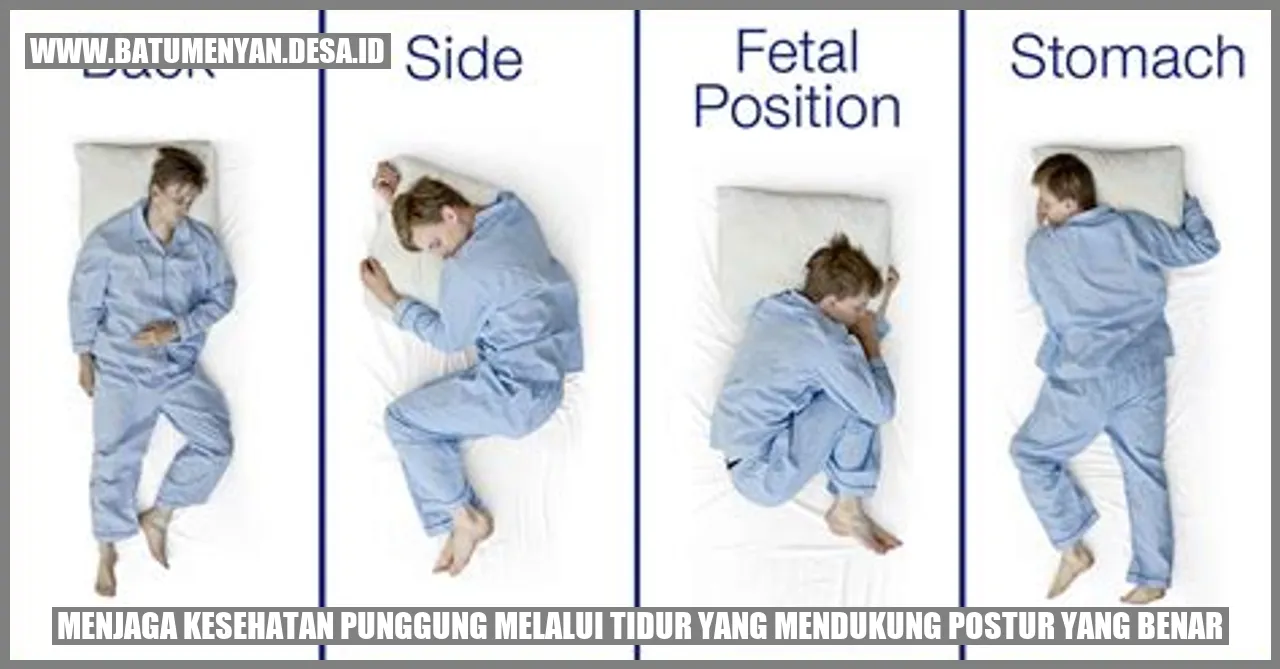 Menjaga Kesehatan Punggung melalui Tidur yang Mendukung Postur yang Benar