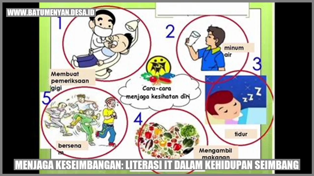 Menjaga Keseimbangan: Literasi IT dalam Kehidupan Seimbang