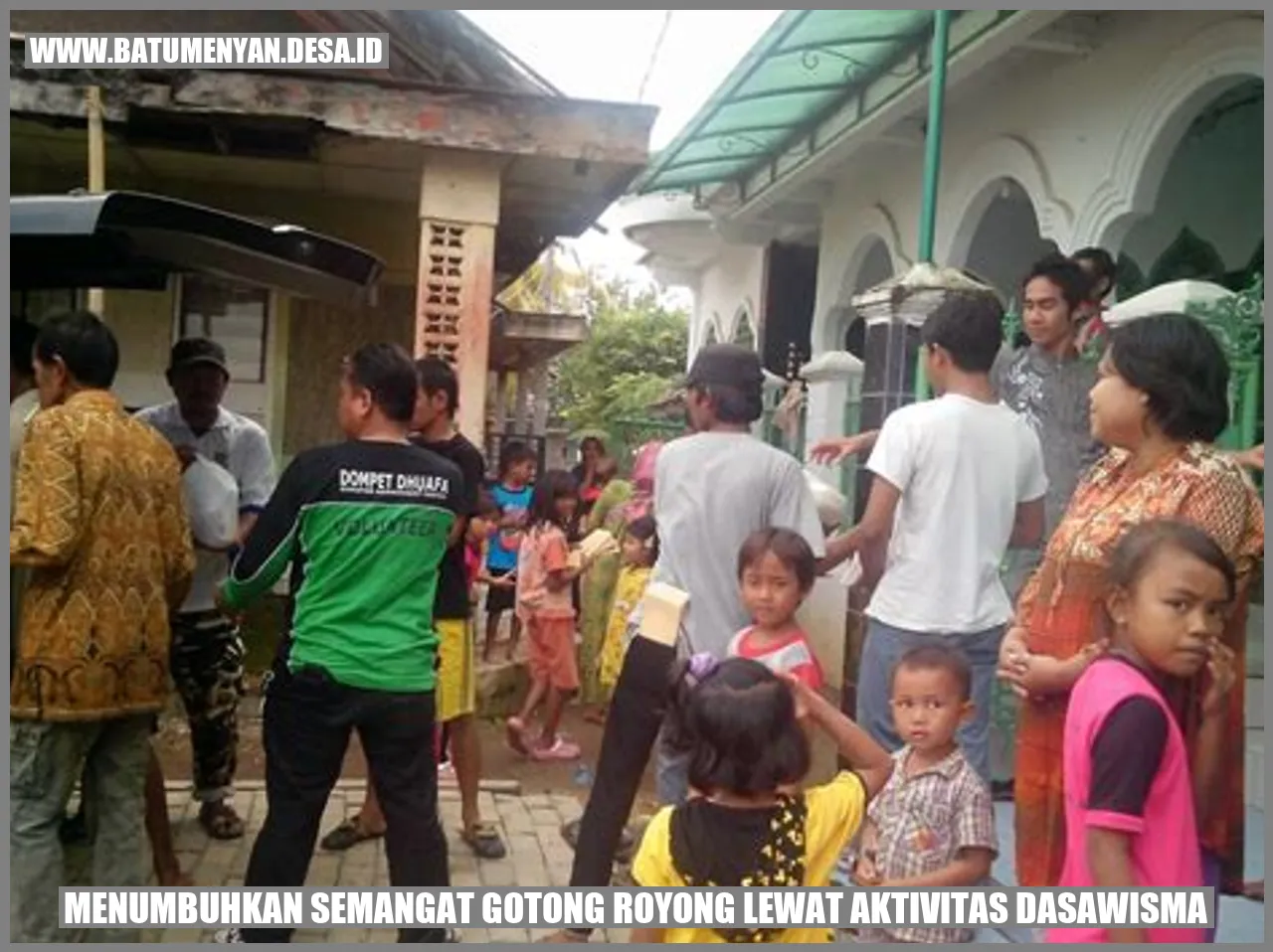 Menumbuhkan Semangat Gotong Royong Lewat Aktivitas Dasawisma