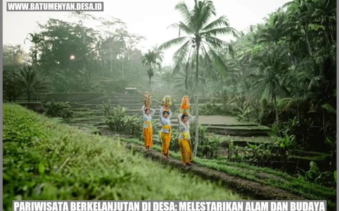 Desa Lestari: Menjaga Warisan Budaya di Era Modern