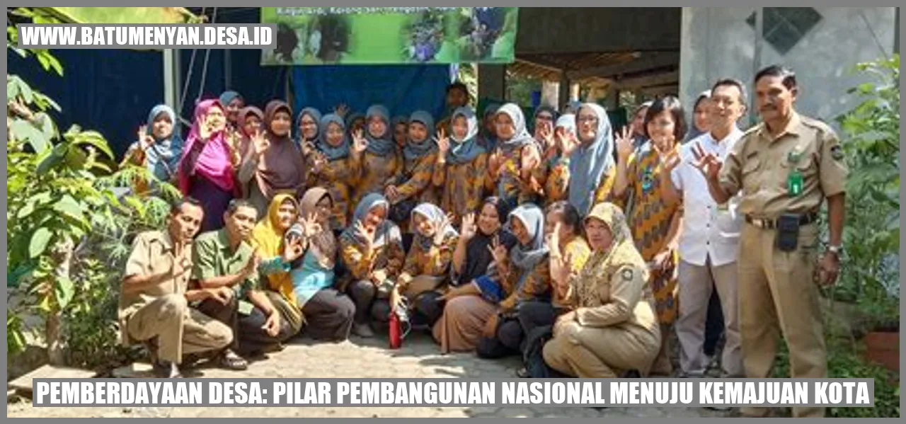 Pemberdayaan Desa: Pilar Pembangunan Nasional menuju Kemajuan Kota