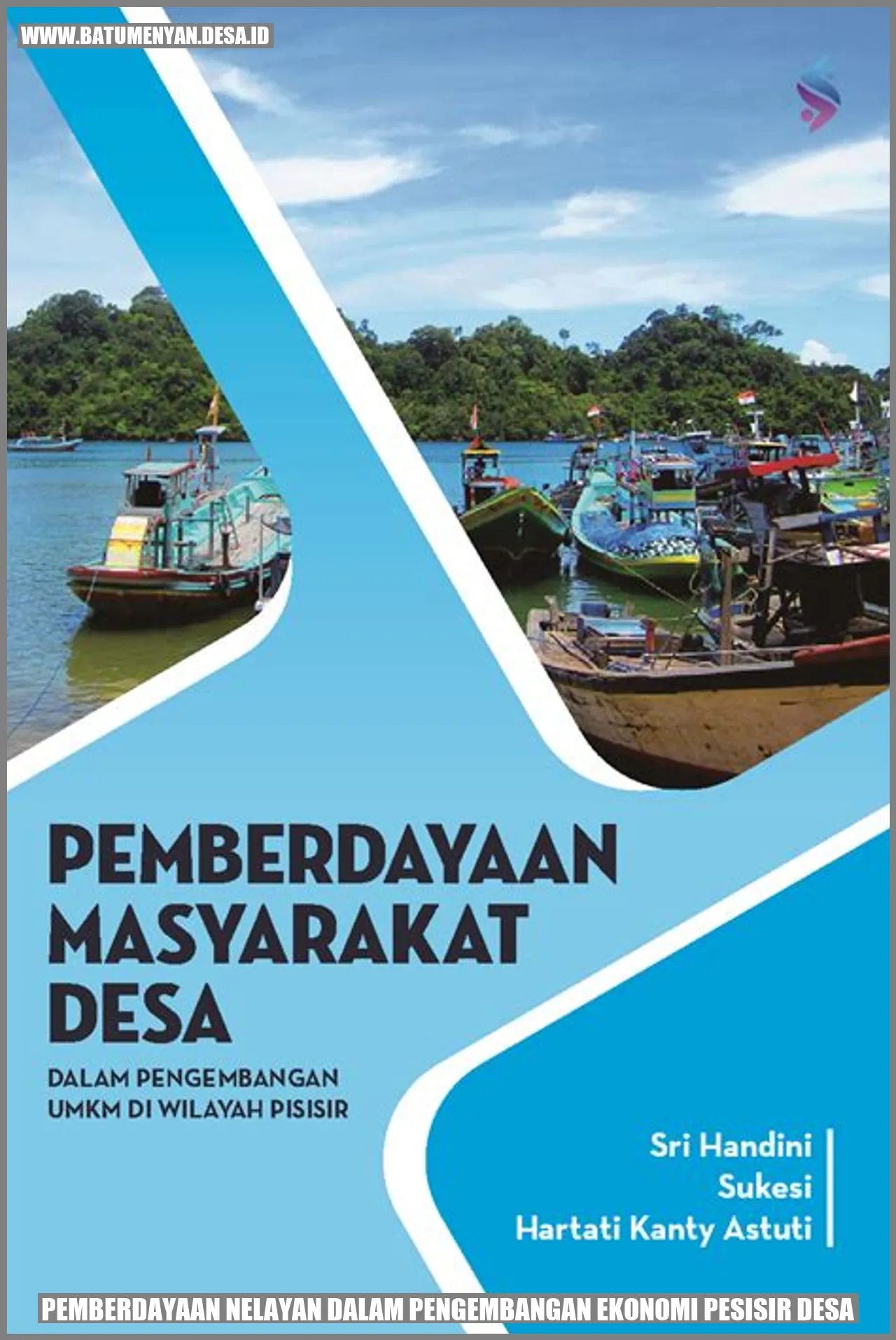 Pemberdayaan Nelayan dalam Pengembangan Ekonomi Pesisir Desa