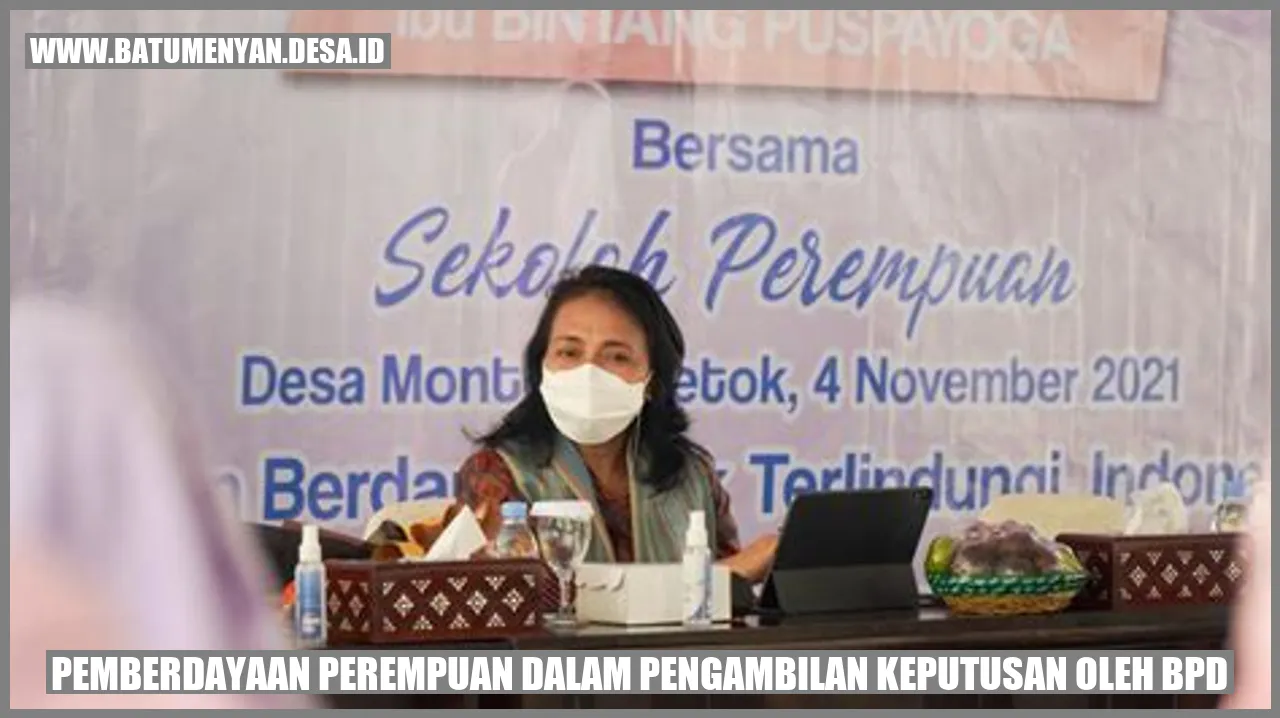Pemberdayaan Perempuan dalam Pengambilan Keputusan oleh BPD