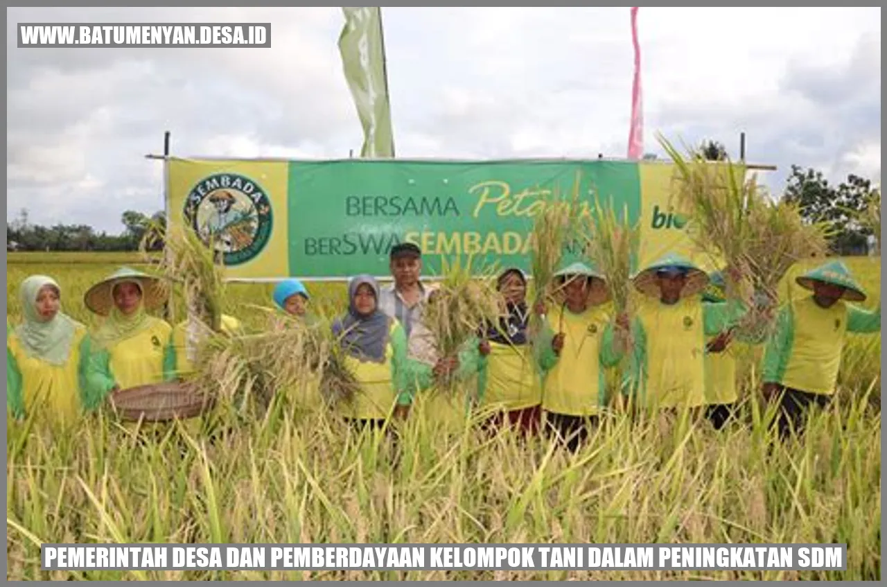 Pemerintah Desa dan Pemberdayaan Kelompok Tani dalam Peningkatan SDM