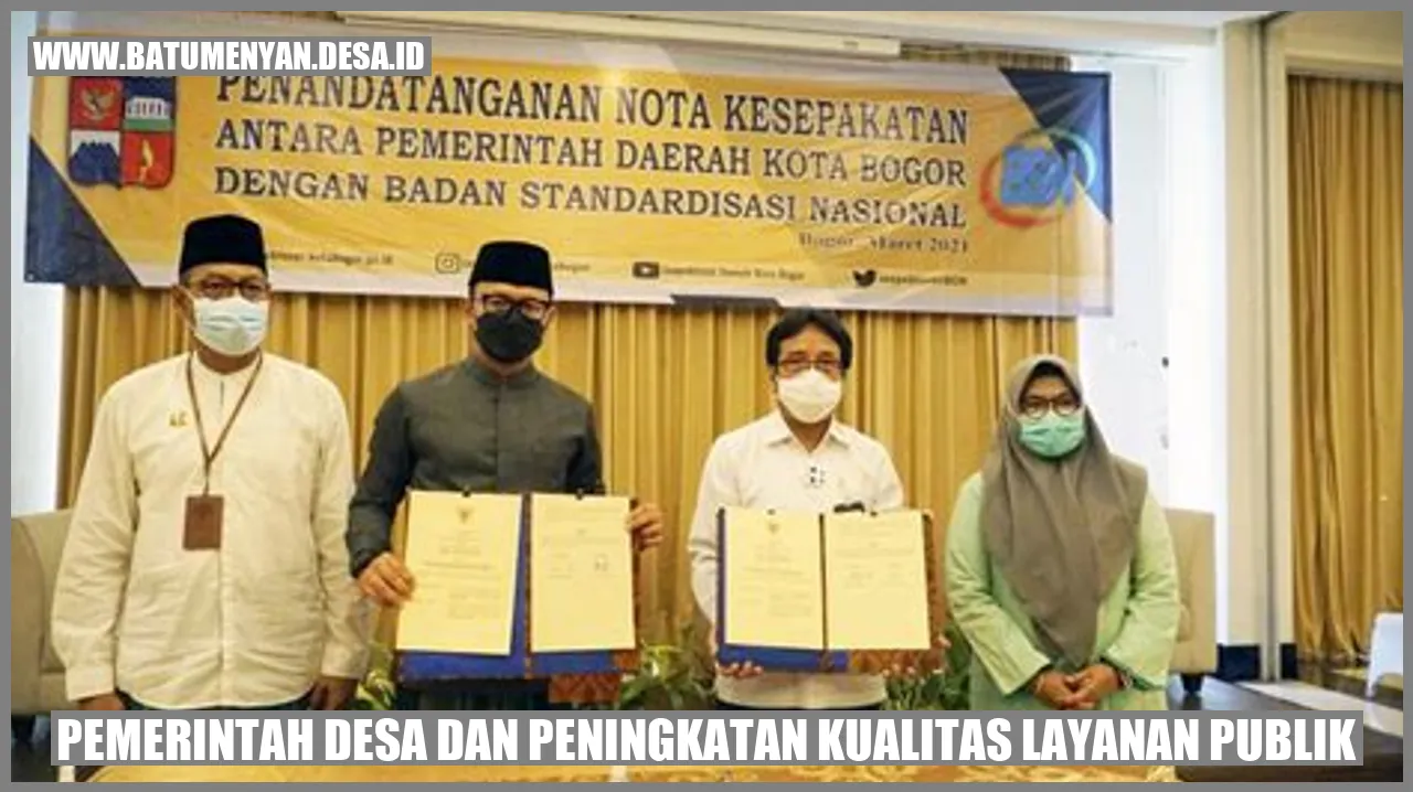 Pemerintah Desa dan Peningkatan Kualitas Layanan Publik