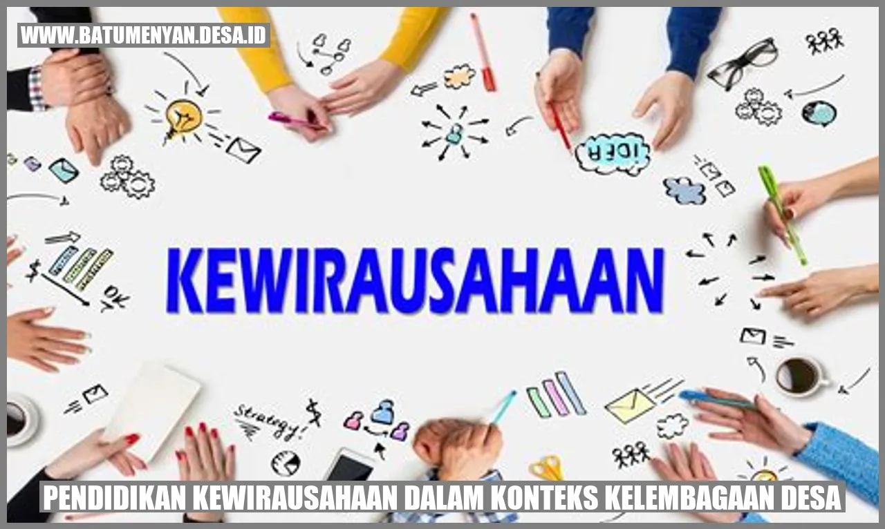 Pendidikan Kewirausahaan dalam Konteks Kelembagaan Desa