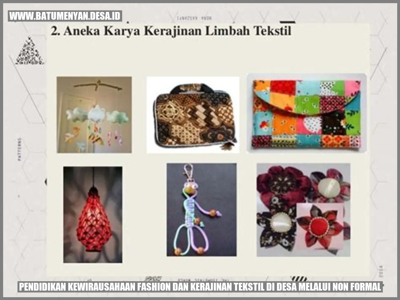 Pendidikan Kewirausahaan Fashion dan Kerajinan Tekstil di Desa Melalui Non Formal