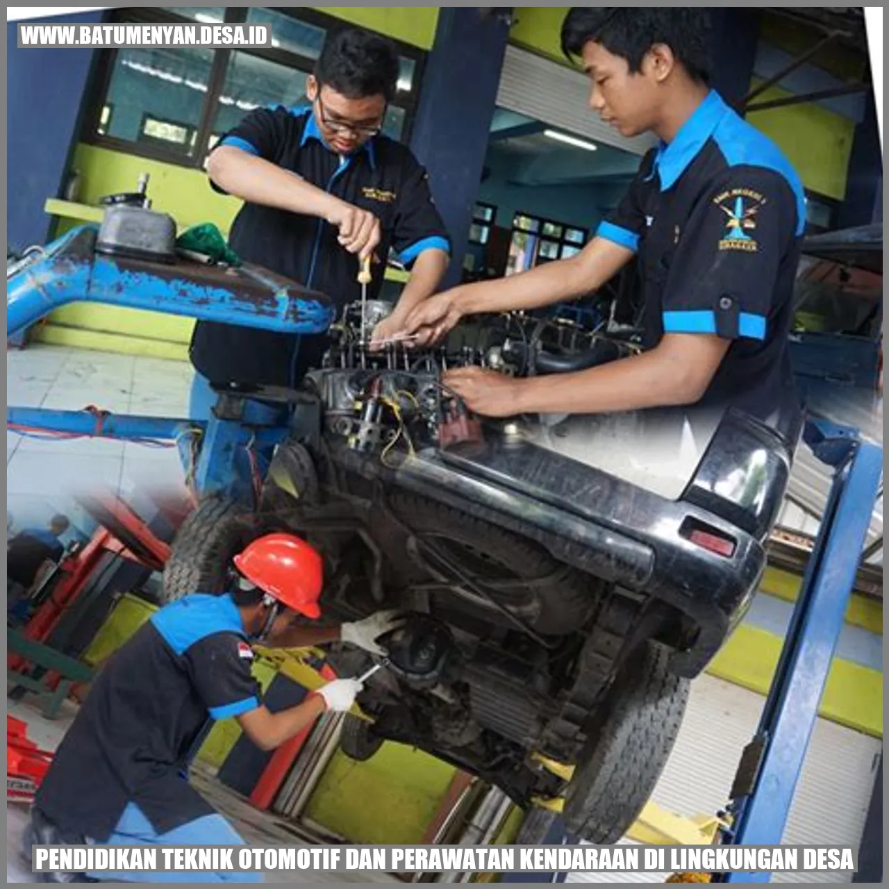 Pendidikan Teknik Otomotif dan Perawatan Kendaraan di Lingkungan Desa