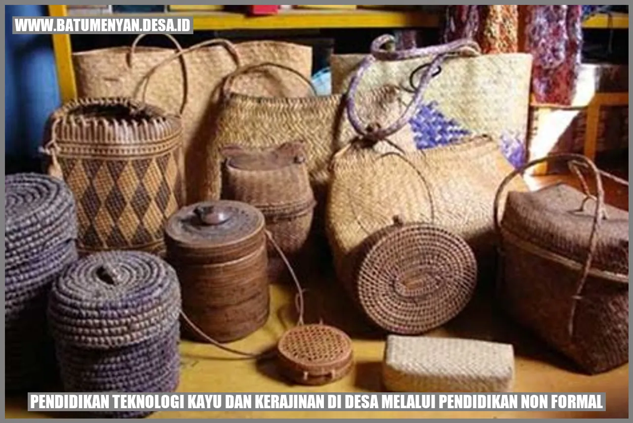 Pendidikan Teknologi Kayu dan Kerajinan di Desa Melalui Pendidikan Non Formal