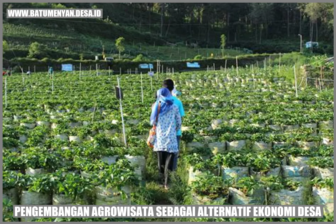 Pengembangan Agrowisata sebagai Alternatif Ekonomi Desa