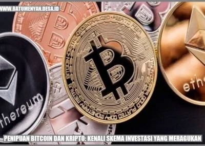 Penipuan Bitcoin dan Kripto: Kenali Skema Investasi yang Meragukan