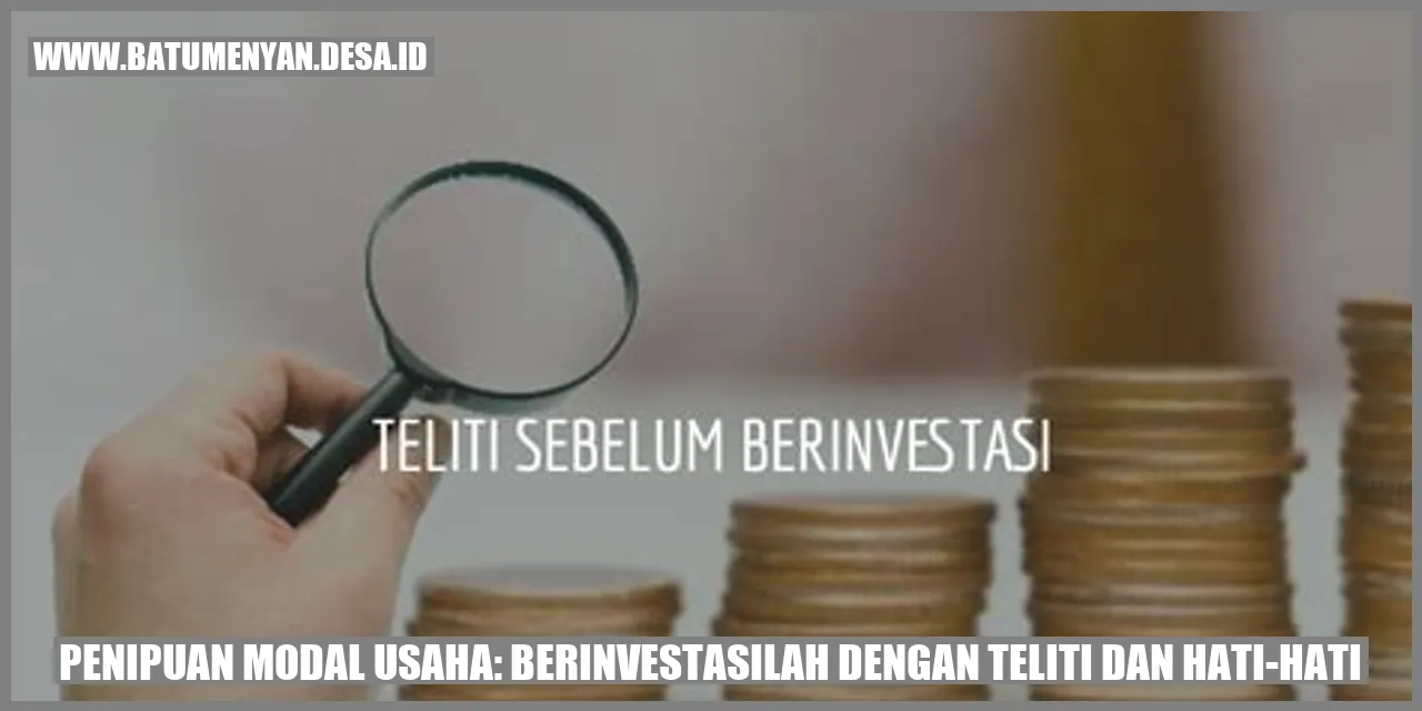 Gambar Penipuan Modal Usaha: Berinvestasilah dengan Teliti dan Hati-hati