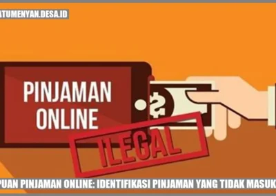 Penipuan Pinjaman Online: Identifikasi Pinjaman yang Tidak Masuk Akal