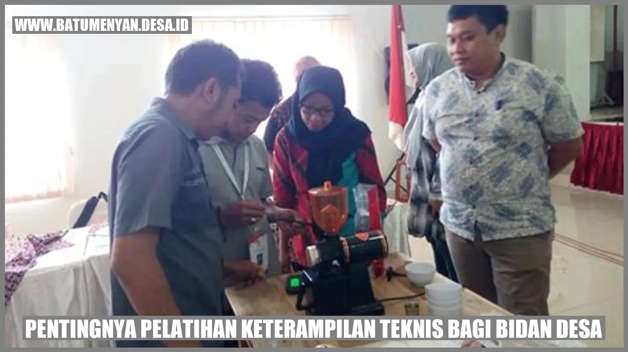 Pentingnya Pelatihan Keterampilan Teknis bagi Bidan Desa