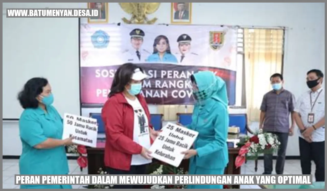 Peran Pemerintah dalam Mewujudkan Perlindungan Anak yang Optimal